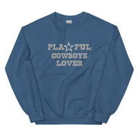 Playful Cowboys Lover (Unisex) Sweatshirt
