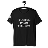 Playful Daddy Everyday T-Shirt