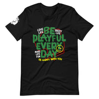 Be Playful Every Day (Unisex) T-Shirt