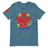 Be Playful Every Day (Unisex) Tee