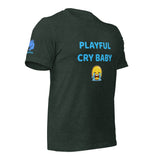 Playful Cry Baby (Unisex) T-Shirt