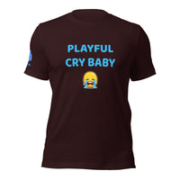 Playful Cry Baby (Unisex) T-Shirt