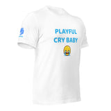 Playful Cry Baby (Unisex) T-Shirt