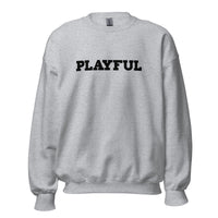 Playful - Black (Unisex) Sweatshirt